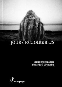 Jours redoutables - Manon Christophe - Oberland Frédéric D.