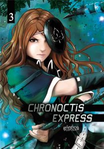 Chronoctis express Tome 3 - Aerinn
