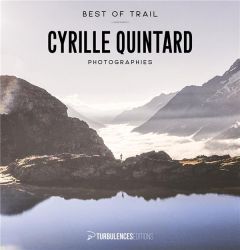 Cyrille Quintard. Photographies - Quintard Cyrille