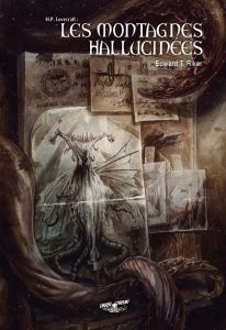 Choose Cthulhu Tome 2 : Les montagnes hallucinées - Riker Edward T. - Mayor Eliezer - Cosson Camille