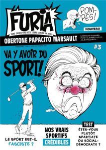 La Furia N°3, juillet-août-septembre 2022 : Va y avoir du sport - Magné Laura - Obertone Laurent