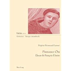 Francesco Ora. L'heure de François d'Assise, Textes en français et en italien - Poitrenaud-Lamesi Brigitte