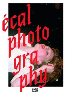 ECAL Photography /franCais/anglais - Herschdorfer Nathalie