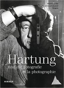 Hans Hartung et la photographie/und die Fotografie /franCais/allemand - Schmidt Eva