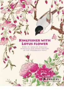 Kingfisher On A Lotus Flower: Birds Of Japan /anglais - Sefrioui Anne