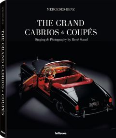 THE GRAND CABRIOS & COUPES - MERCEDES-BENZ - STAUD RENE