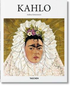 Frida Kahlo (1907-1954). Souffrance et passion - Kettenmann Andrea - Tremeau-Böhm Marie-Anne