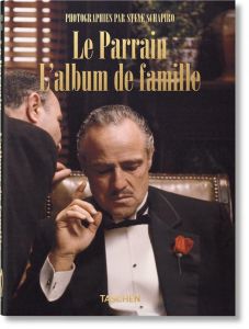 Le Parrain. L'album de famille (40th Anniversary Edition) - Duncan Paul - Schapiro Steve