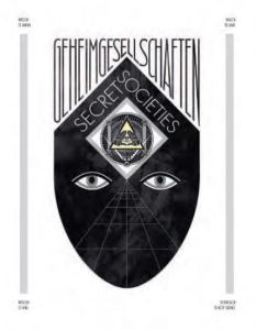 Secret Societies. Edition français-anglais-allemand - Ricupero Cristina - Vaillant Alexis - Hollein Max