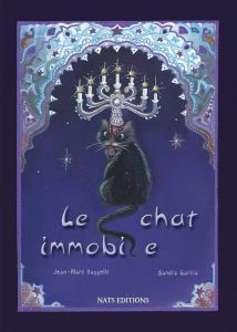 Le chat immobile - Bassetti Jean-Marc - Garcia Sandra