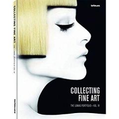 Collecting Fine Art. Volume 4, The Lumas Portfolio, Edition français-anglais-allemand - Wagner Gunnar - Harig Stefanie - Ullrich Marc