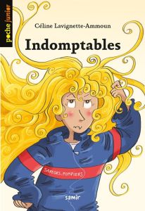 Indomptables - Lavignette-Ammoun Céline