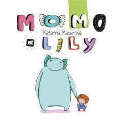 Momo & Lily - Macurová Katarína