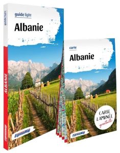 Albanie. Avec 1 carte laminée - Nowek Izabela - Berthel Laurent