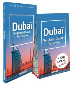 Dubaï. Abu Dhabi, Charjah, Rub al Khali, Edition 2025, avec 1 Plan détachable - Cichy Antoni - Wszeborowska Elzbieta - Rupniewska