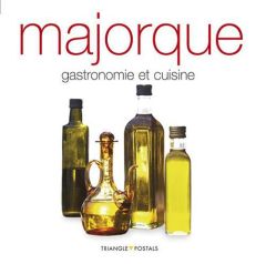 Majorque, Gastronomie Et Cuisine - Aleu Oriol