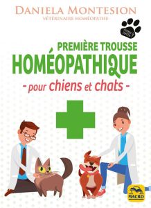 Première trousse homéopathique pour chiens et chats - Montesion Daniela