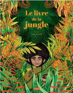 Le livre de la jungle - Zanella Susy - Kipling Rudyard - Trevisan Irena -