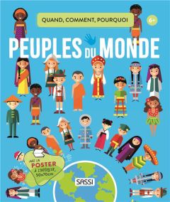 Les peuples du monde. Avec 1 poster 50x70 cm - Tomè Ester - Lorenzi Enrico - Fabris Nadia - Guima