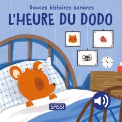 L'heure du dodo - Pesavento Giulia - Aghekyan Nelli - Negrel Sarah -