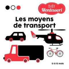 Les moyens de transport - Baruzzi Agnese - Peras Emmanuelle