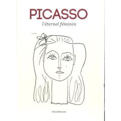 Picasso l'éternel féminin - Ambroise Guillaume - Vazquez Dominique - Kervran S