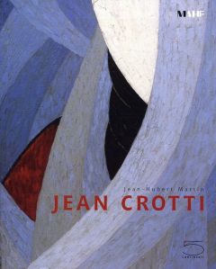 Jean Crotti - Martin Jean-Hubert