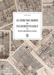 Le livre des morts de Pacherientaihet au Museo Gregoriano Egizio - Gasse Annie