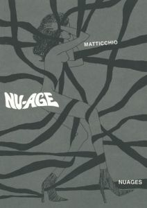 Nu-age - Matticchio Franco