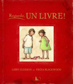 Regarde, un livre ! - Gleeson Libby - Blackwood Freya - Daurat Suzanne