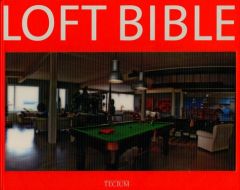 Loft Bible - De Baeck Philippe
