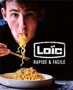 Loïc. Rapide & Facile