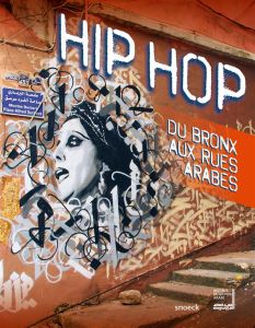 Hip Hop. Du Bronx aux rues arabes - Cachin Olivier - Zekri Bernard - Hammou Karim - La