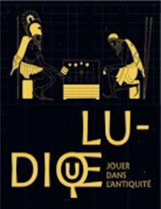 Ludique. Jouer dans l'Antiquité - Guillaume Lamia