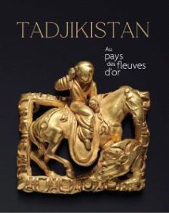 Tadjikistan. Au pays des fleuves d'or - Makariou Sophie - Macron Emmanuel - Rahmon Emomali