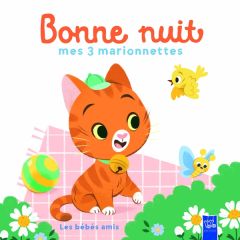 Les bébés animaux. Bonne nuit mes 3 marionnettes - XXX