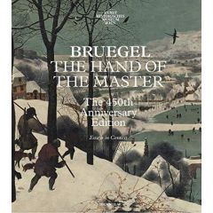 BRUEGEL, THE HAND OF THE MASTER (450TH ANN. EDITION) - SELLINK, MANFRED