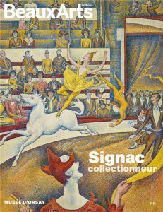 Signac collectionneur - Bétard Daphné - Bindé Joséphine - Ferretti Bocquil