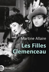 Les filles Clemenceau - Allaire Martine