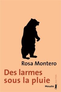 Des larmes sous la pluie - Montero Rosa