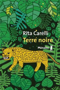 Terre noire - Carelli Rita - Duval Marine