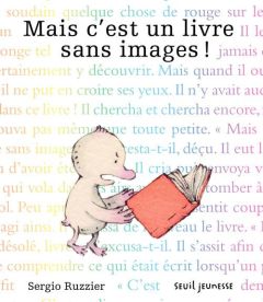 Mais c'est un livre sans images ! - Ruzzier Sergio