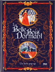 La Belle au bois dormant. Un livre pop-up - Mirtalipova Dinara - Ferguson Richard - Haworth Ka