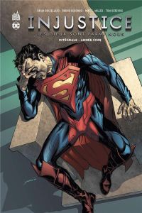 Injustice : Les Dieux sont parmi nous Intégrale Tome 5 : Année cinq - Buccellato Brian - Miller Mike S. - Coello Iban -