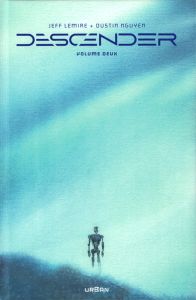 Descender - Integrale Tome 2 - Lemire Jeff - Nguyen Dustin - Rivière Benjamin - L