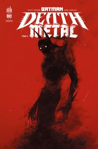 Batman Death Metal Tome 4 - Snyder Scott - Capullo Greg - Tourriol Edmond - Pl