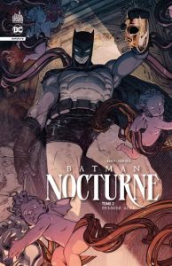 Batman Nocturne Tome 2 : Premier acte - Ram V - Reis Ivan