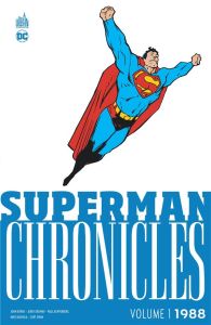 Superman Chronicles : 1988 Tome 1 - Byrne John - Ordway Jerry - Mignola Mike - Kupperb