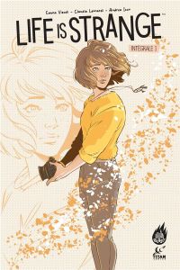 Life Is Strange - Intégrale Tome 1 - Vieceli Emma - Leonardi Claudia - Izzo Andrea