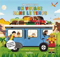 En route pour un voyage dans le temps - Hawkins Emily - Parkin Michael